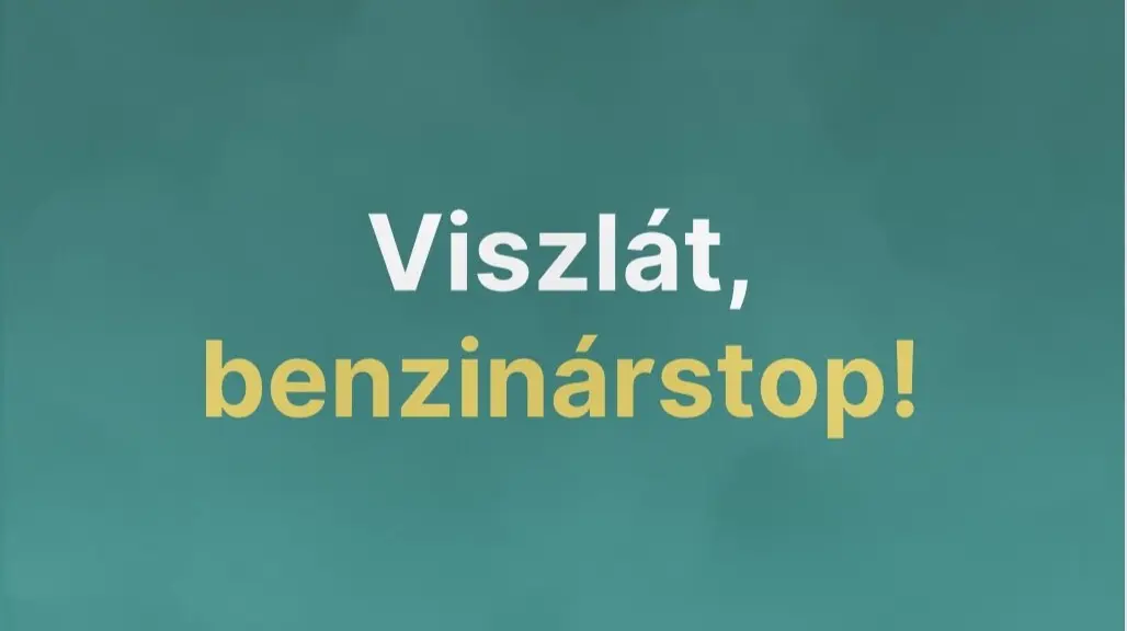 Viszlát benzinárstop!