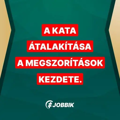 A KATA átalakítása a megszorítások kezdete