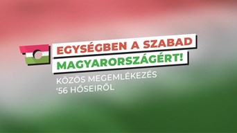 Egységben a szabad Magyarországért!