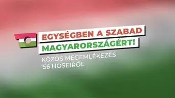 Egységben a szabad Magyarországért!